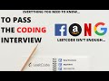 How to PASS a Coding Interview - Tips, Advice & Resources