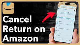 How To Cancel A Return On Amazon