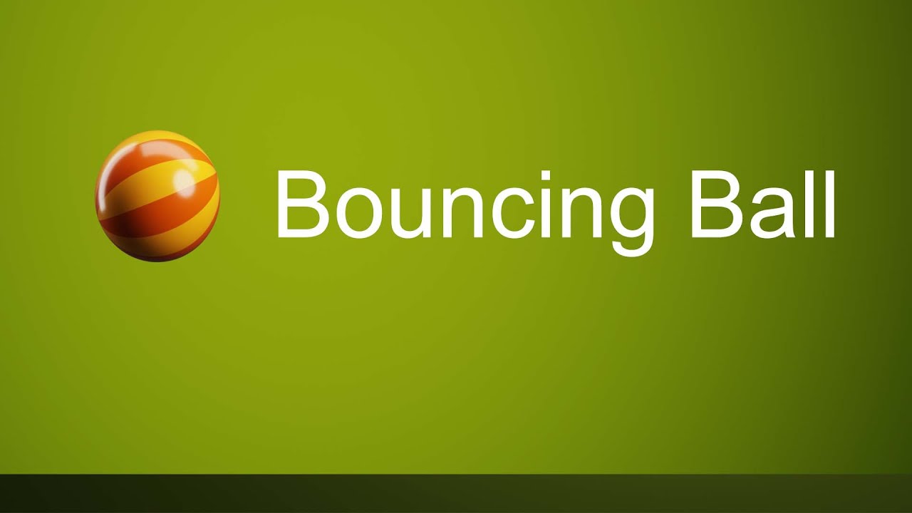Bouncing Ball Youtube