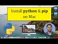 How to Install python and pip on Mac | Updated 2023 | Amit Thinks