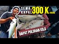 Kapal VIP! Sewa Kapal Cuma 300 RIBU/Orang, Hasilnya Bisa Bawa Puluhan Kilo.