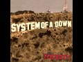 System of a Down - ATWA (Lossless)