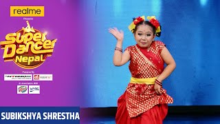 Subikshya Shrestha From Kathmandu - Individual Performance || Super Dancer Nepal || Timilai Saani