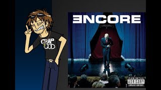 Slim Shady Retrospective Episode 5: Encore