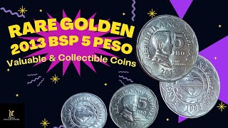 Rare Golden 2013 BSP 5 Peso