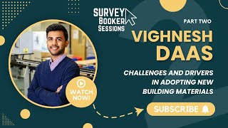 E39 P2 - Challenges and Drivers in Adopting New Building Materials with Vighnesh Daas