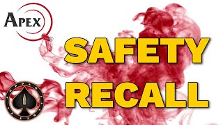 Apex Mandatory Safety Recall