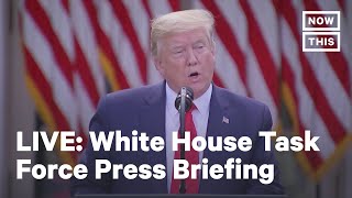 Fact Checking White House Coronavirus Briefing (April 27, 2020) | LIVE | NowThis