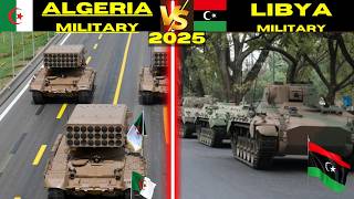 Libya vs Algeria Military Power Comparison 2025 | Algeria vs Libya Comparison 2025