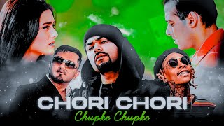 CHORI CHORI CUPKE CHUPKE | BOHEMIA | KAKA 808 | LATEST MASHUP 2024