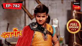 Mahavinashini's Attack | Baalveer - বালবীর | Full Episode 782 | 27 Oct 2023