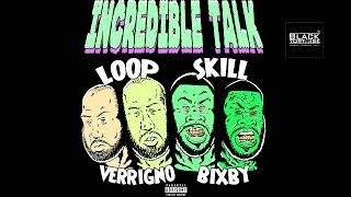 Loop Verrigno & Skill Bixby (Dirty Dickens) "Dog Teef" (official video)
