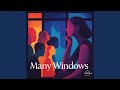 Many Windows
