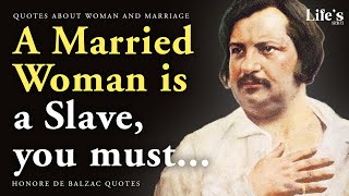 Honore de Balzac Quotes That Explains Women