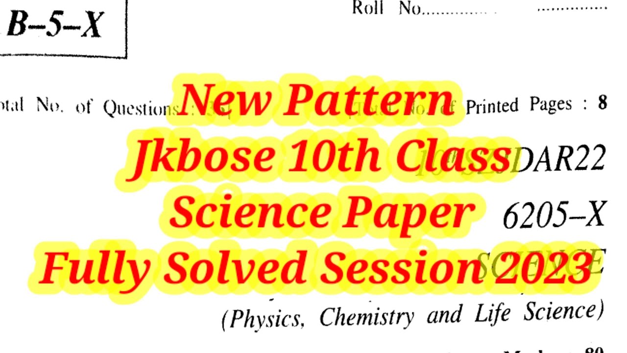 Jkbose 10th Class Science Paper Fully Solved Session 2023 | Solved ...