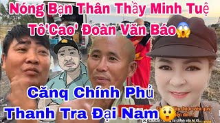 Sư Minh Đạo Qua Thái Lan Bộ Hành Với Thầy Minh Tuệ Đã Phát Ngôn Sôc'