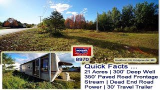 Land In Maine For Sale | Real Estate Video | 21 Acres, Trailer MOOERS REALTY #8970