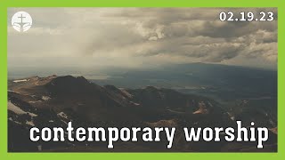 Contemporary Worship || 02.19.2023