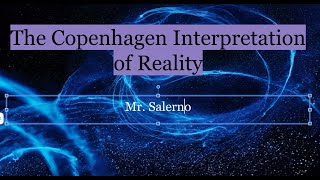 The Copenhagen Interpretation of Reality