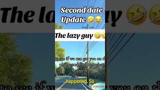 The Lazy Guy | Second Date #update #second #date #cavemen #lazy #guy #uber #ultraLazy #HumanSloth