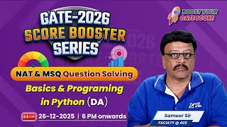 GATE 2026: DA | Basics & Programing in Python | Score Booster Series | NAT & MSQ Question Solving