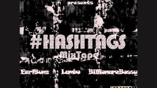 #1st3rdday #HashtagsMixtape - EarlBunz