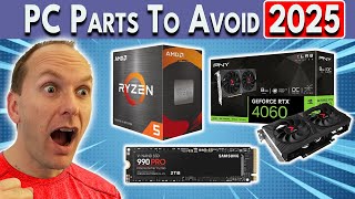 Don't Kill Your PC! 🛑 Avoid These PC Parts in 2025!