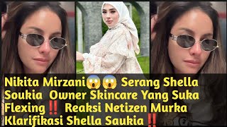 Nikita Mirzani Serang Shella  Owner Skincare Yang Suka Flexing‼️ Reaksi Netizen Murka Klarifikasi SS