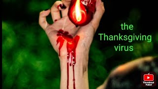 The Thanksgiving virus eas scenario