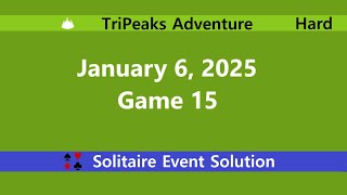 TriPeaks Adventure Game #15 | January 6, 2025 Event | Hard