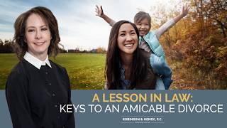 A Lesson In Law: Tips for an Amicable Divorce