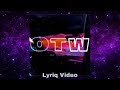 Khalid - OTW ft. Ty Dolla Sign, 6lack (Lyriq Video)