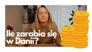 Ile zarabia się w Danii?