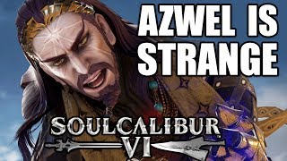 Azwel is STRANGE!! - Soul Calibur 6 Ranked Matches