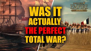When They ALMOST Made The PERFECT Total War - Empire: Total War 2022 Review