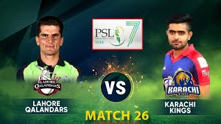 PSL Live | Lahore Qalandars vs Karachi Kings PSL Live 2022 | PSL Live Match Today | PSL 7 Live 2022