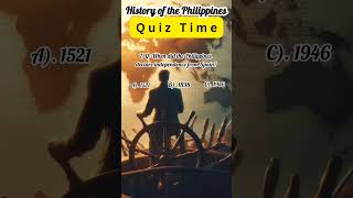 History of the Philippines Quiz Time Part 2 #history #philippineshistory #philippines #worldwar2