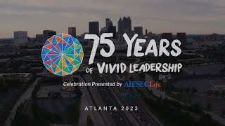 75th Anniversary Celebration presented by AIESEC Life