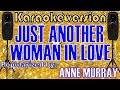 Just Another Woman In Love --POPULARIZED BY:ANNE MURRAY- Karaoke Version-Karaoke Cover