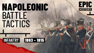 Quick Guide to Napoleonic Infantry Tactics