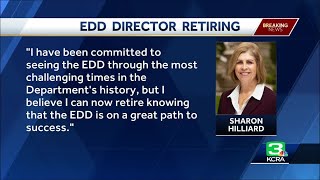 Director of California’s troubled EDD set to retire