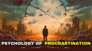 Procrastination | The Ultimate Guide For Time Management #psychologyfacts #timemanagement