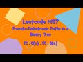 Pseudo-Palindromic Paths in a Binary Tree | Leetcode #1457 | C++ | Lost  Code