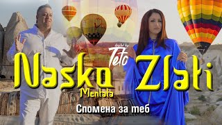 Наско Ментата и Злати - Спомена за теб/// Nasko Mentata i Zlati -Spomena za teb 2021