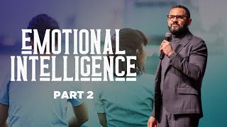 Emotional Intelligence Pt.2 - Pastor Courtney