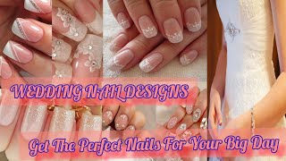French manicure 2023 Nail Design Ideas for Wedding /Nail art design 2023/inspire