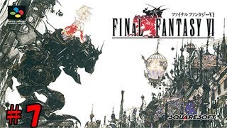 【FF6】ほぼ初見の2人が攻略を目指す！＃7