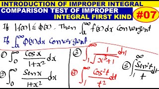#07 Comparison Test of Improper Integral of convergence | Improper Integral of First Kind