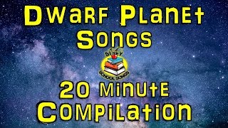 Dwarf Planets for Kids | 20 Minute Compilation from Silly School Songs! | Dwarf Planet Songs