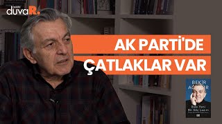 Bekir Ağırdır: İki yıl sonra daha otoriter bir iktidar gelebilir